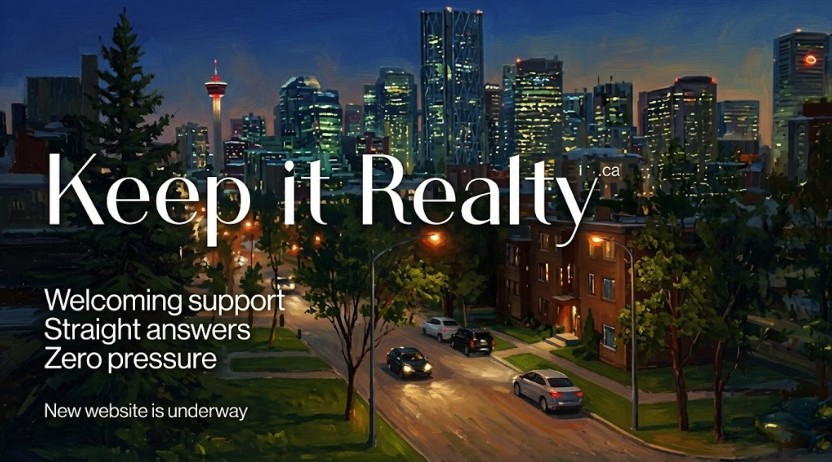 Keep it Realty — Calgary skyline at dusk. Welcoming support. Straight answers. Zero pressure. New website is underway.